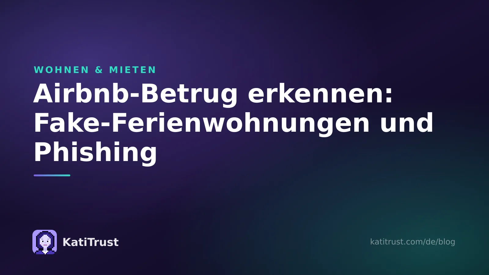 Titelbild: Airbnb-Betrug erkennen, Warnsignale bei Fake-Ferienwohnungen und Phishing