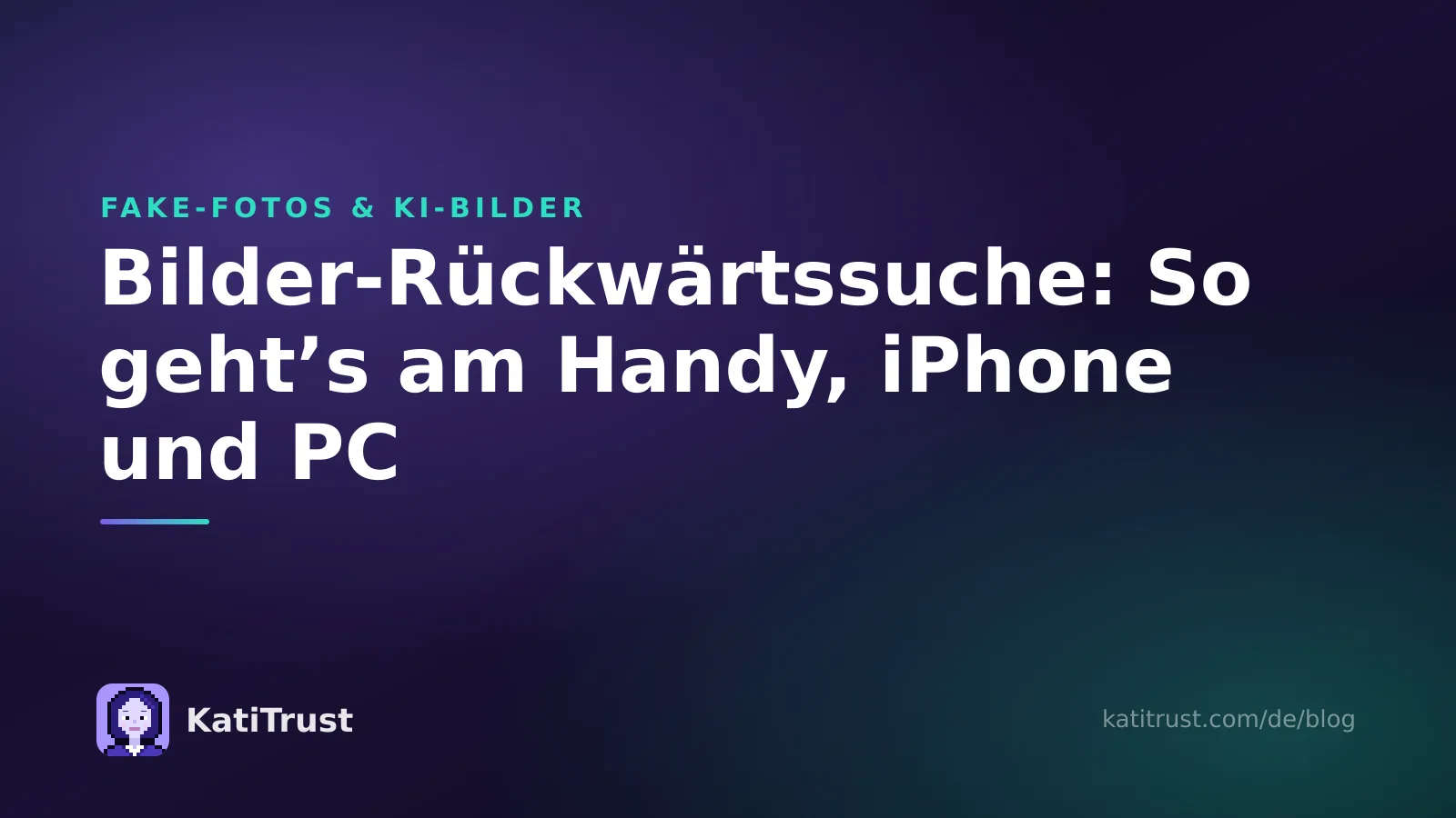 Titelbild: Bilder-Rückwärtssuche am Handy, iPhone und PC
