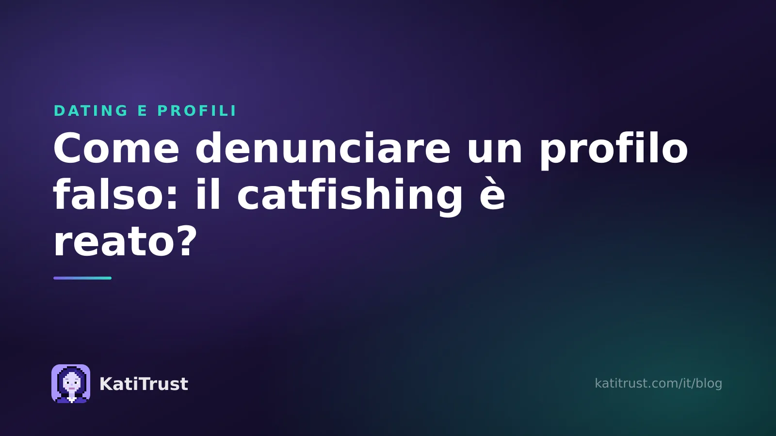 Immagine di copertina: come denunciare un profilo falso e quando il catfishing è reato