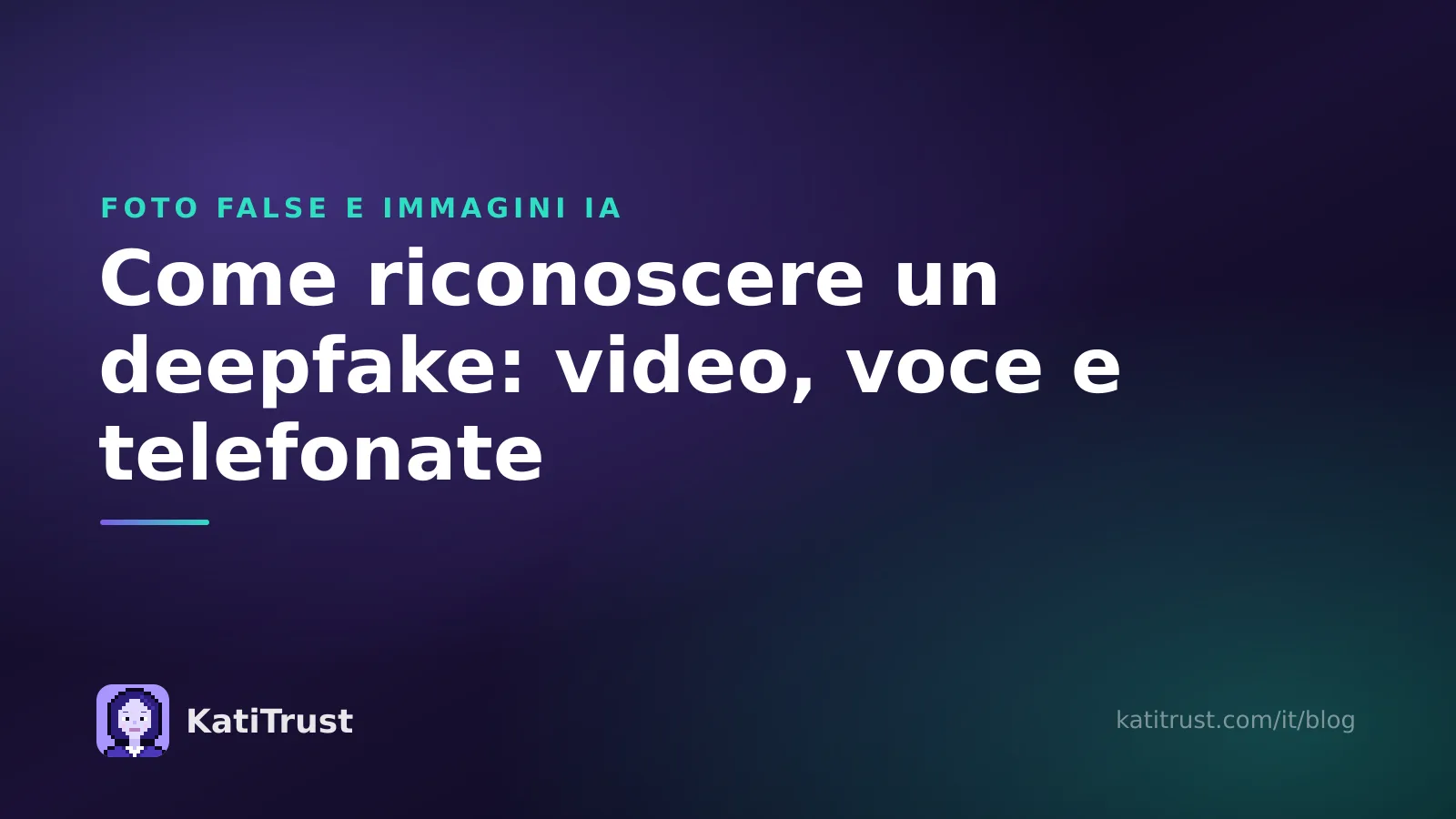 Copertina: come riconoscere un deepfake dai segnali in video, voce e telefonate