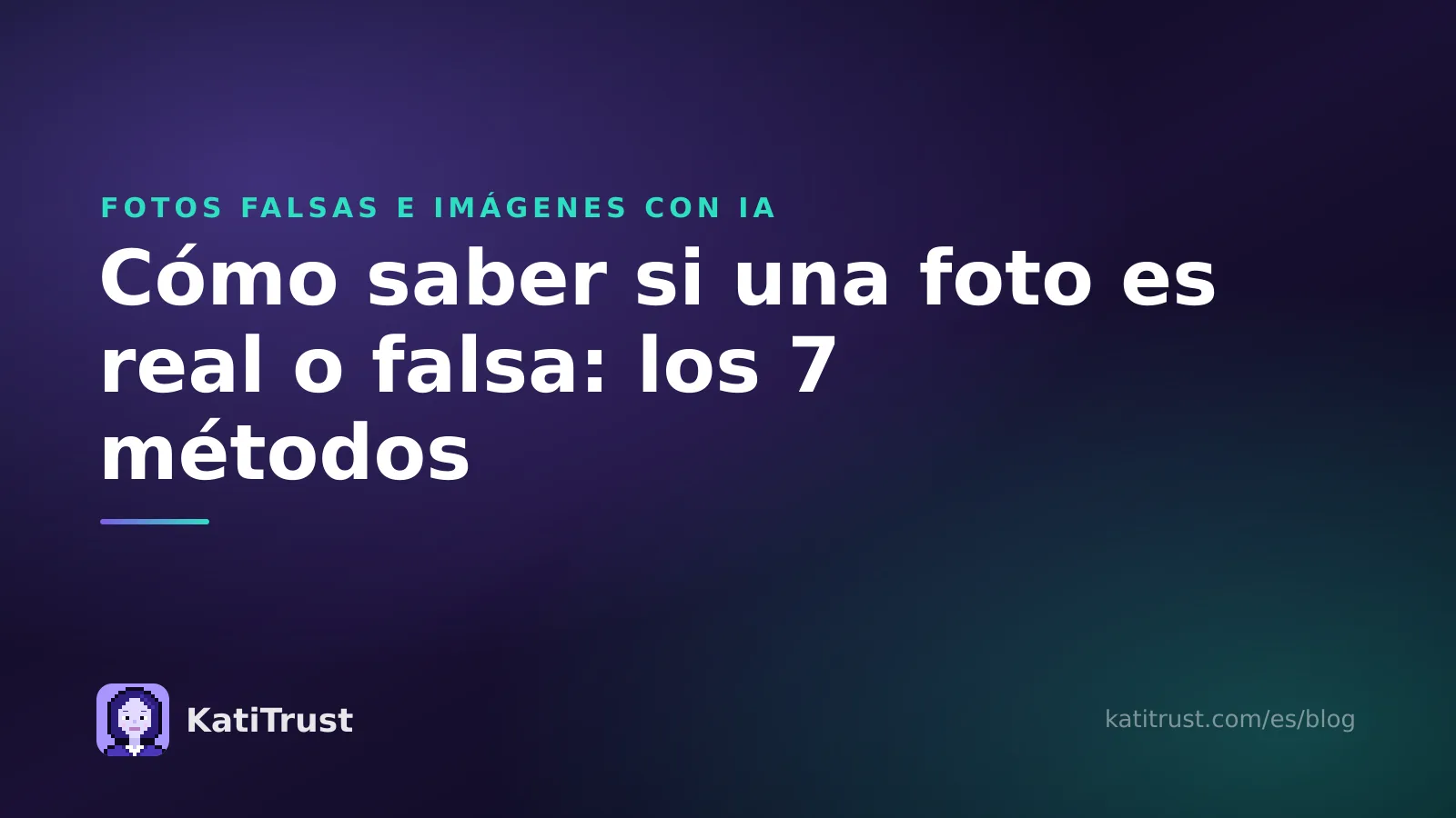 Portada: cómo saber si una foto es real o falsa con siete métodos