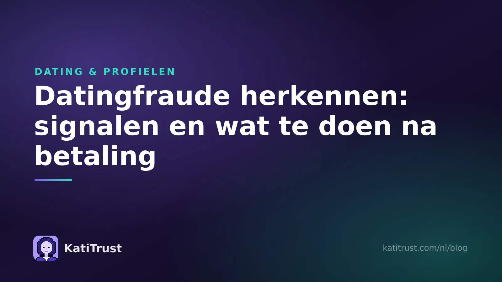 Omslagafbeelding: datingfraude herkennen, met de signalen en wat je doet als je al hebt betaald