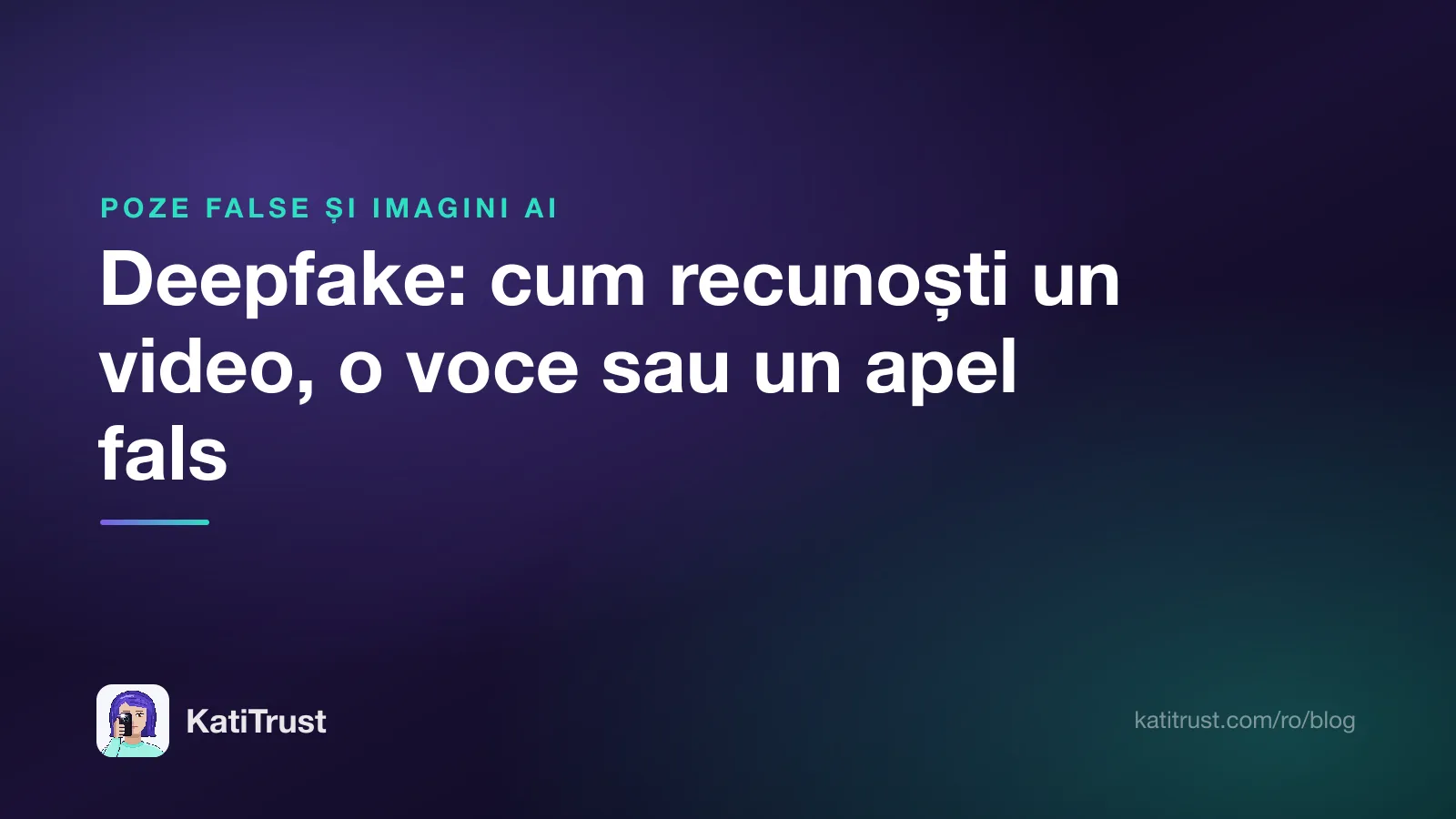 Grafică de titlu: deepfake, cum recunoști un video, o voce sau un apel fals