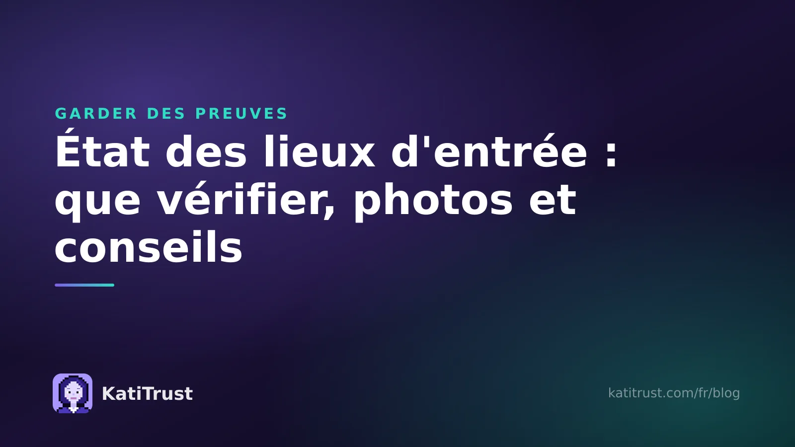 Image de couverture : état des lieux d'entrée, que vérifier, photos et conseils pour le locataire