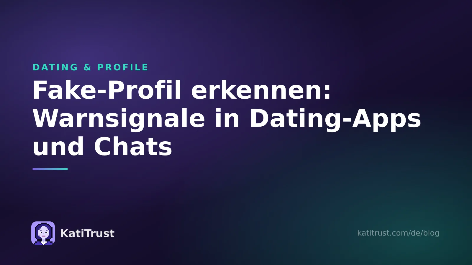 Titelbild: Fake-Profil erkennen, Warnsignale in Dating-Apps und Chats