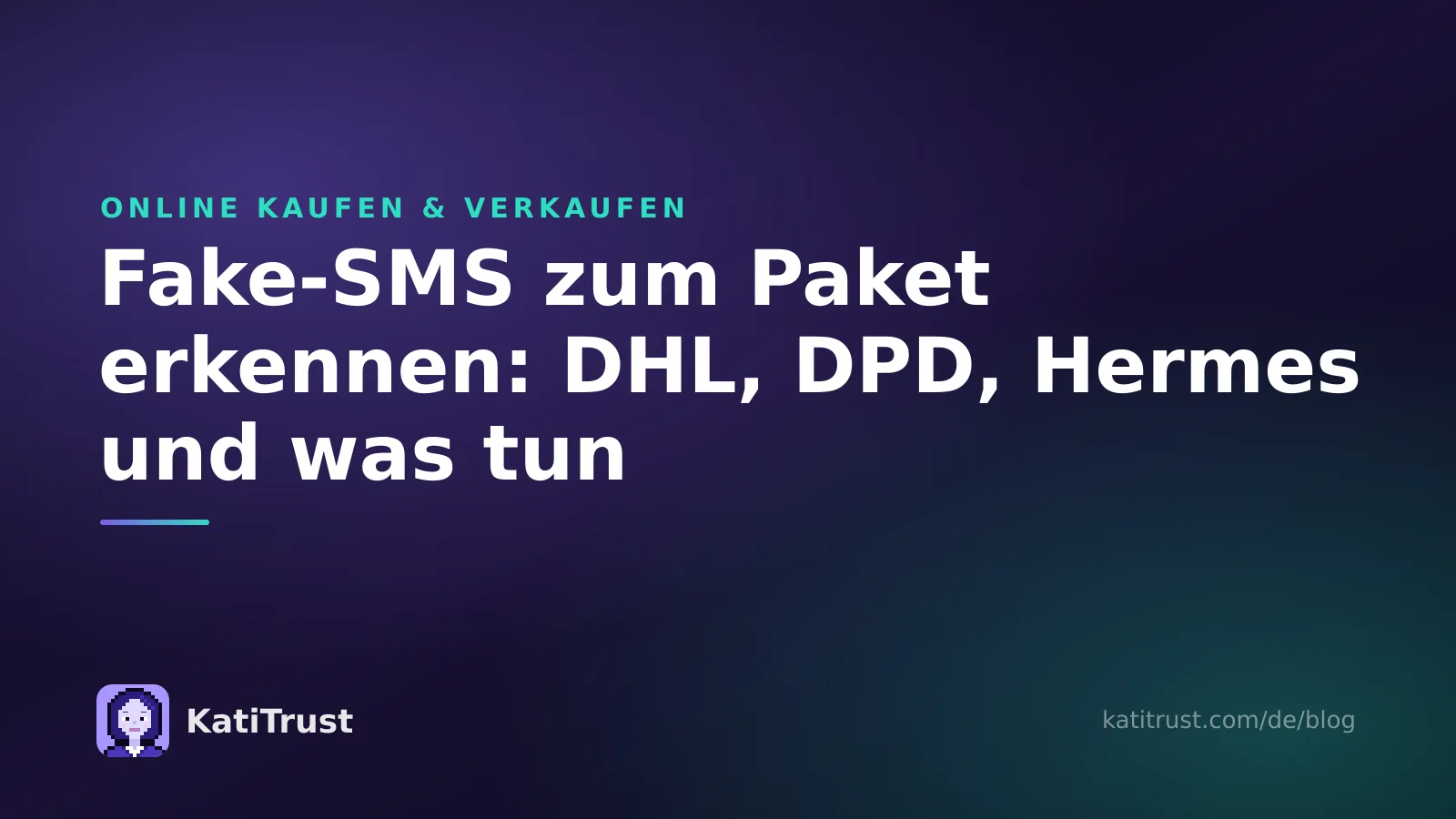 Titelbild: Fake-SMS zum Paket erkennen, Warnsignale und erste Schritte nach einem Klick