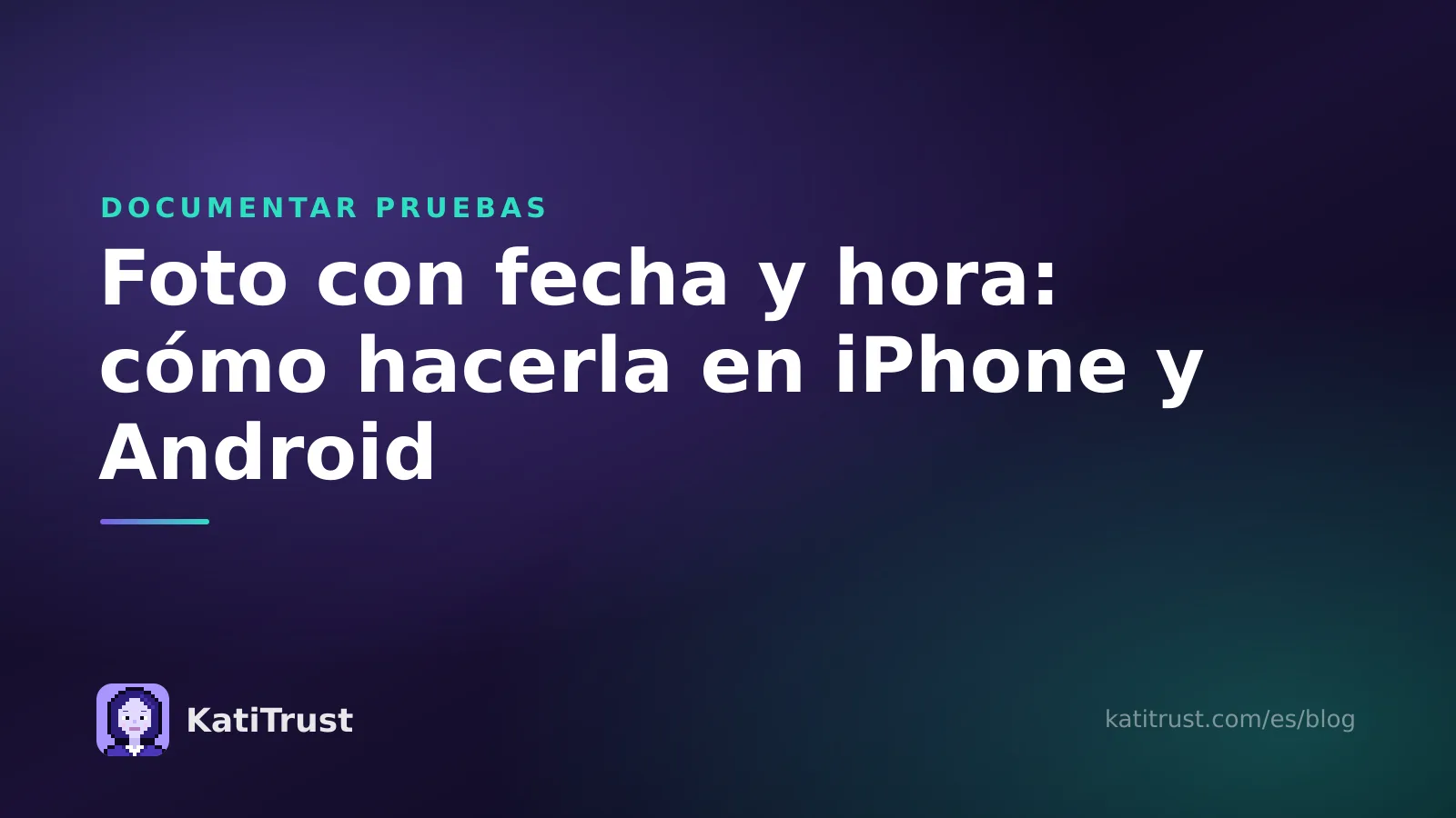 Portada: foto con fecha y hora en iPhone y Android, tres formas comparadas