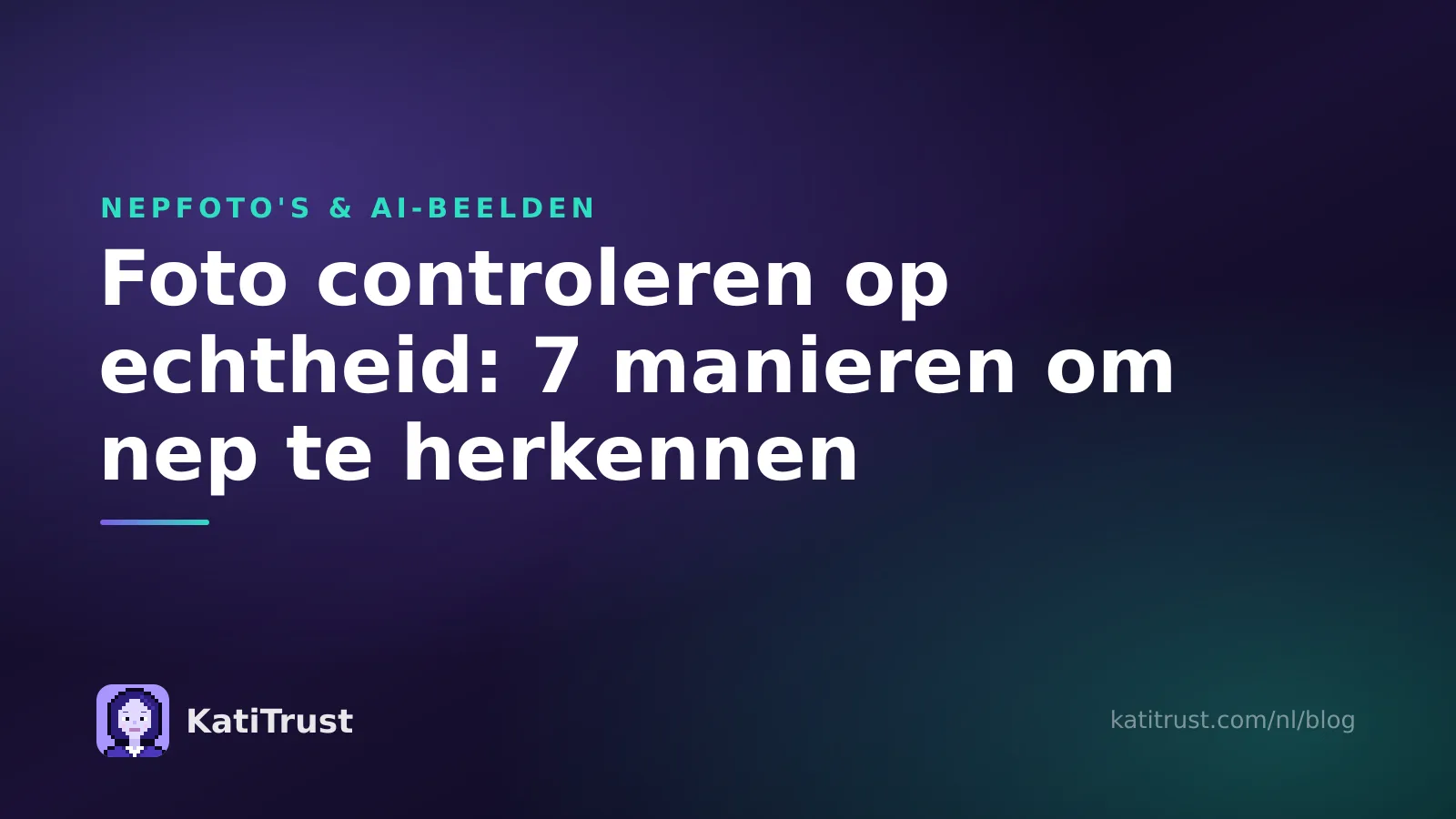 Omslagbeeld: foto controleren op echtheid, met zeven manieren om een nepfoto te herkennen