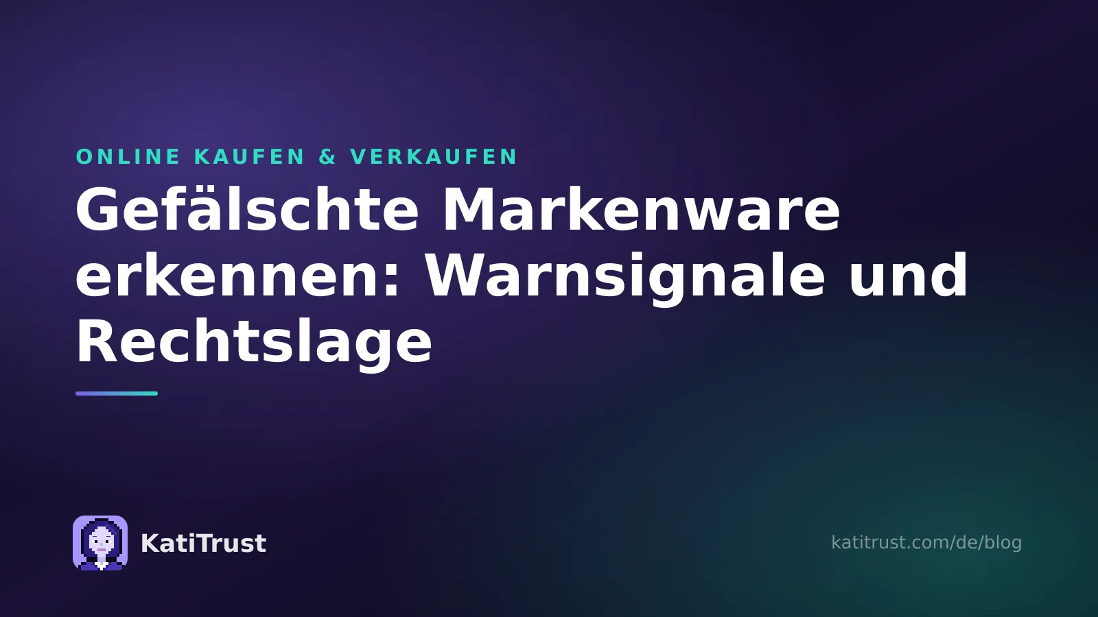 Titelbild: gefälschte Markenware erkennen, Warnsignale und Rechtslage