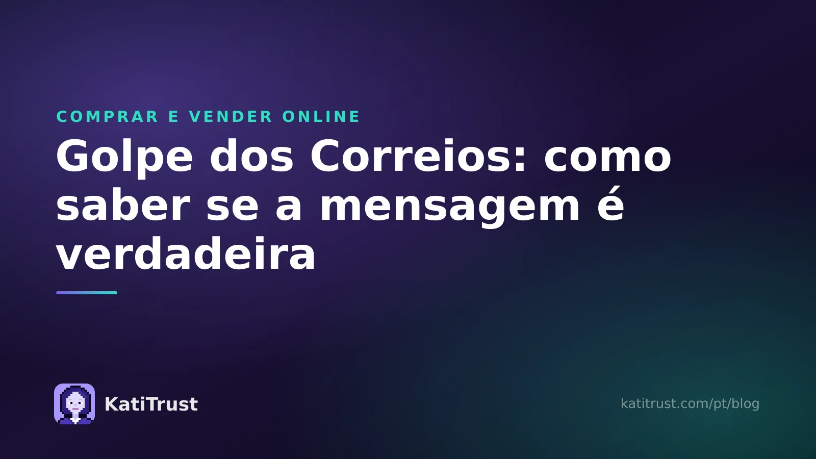 Imagem de capa: golpe dos Correios, como saber se a mensagem sobre a encomenda é verdadeira