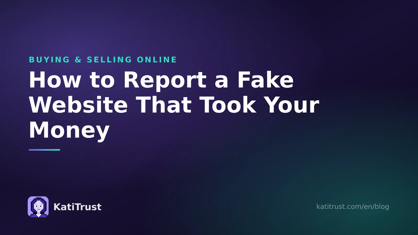 Cover image: how to report a fake website that took your money