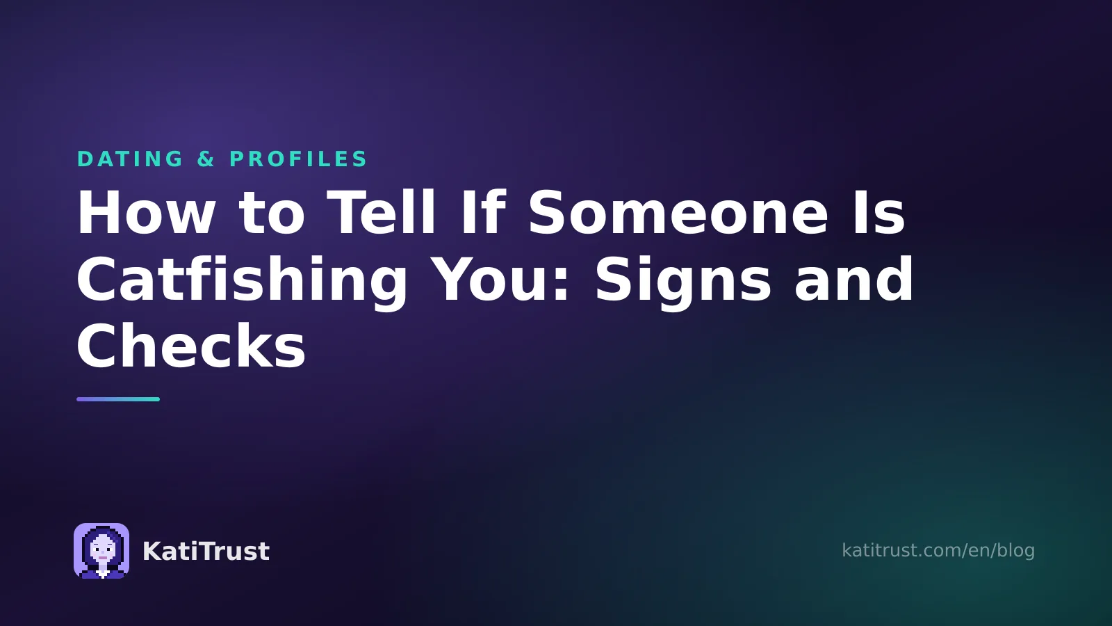 Cover image: how to tell if someone is catfishing you, with signs and checks