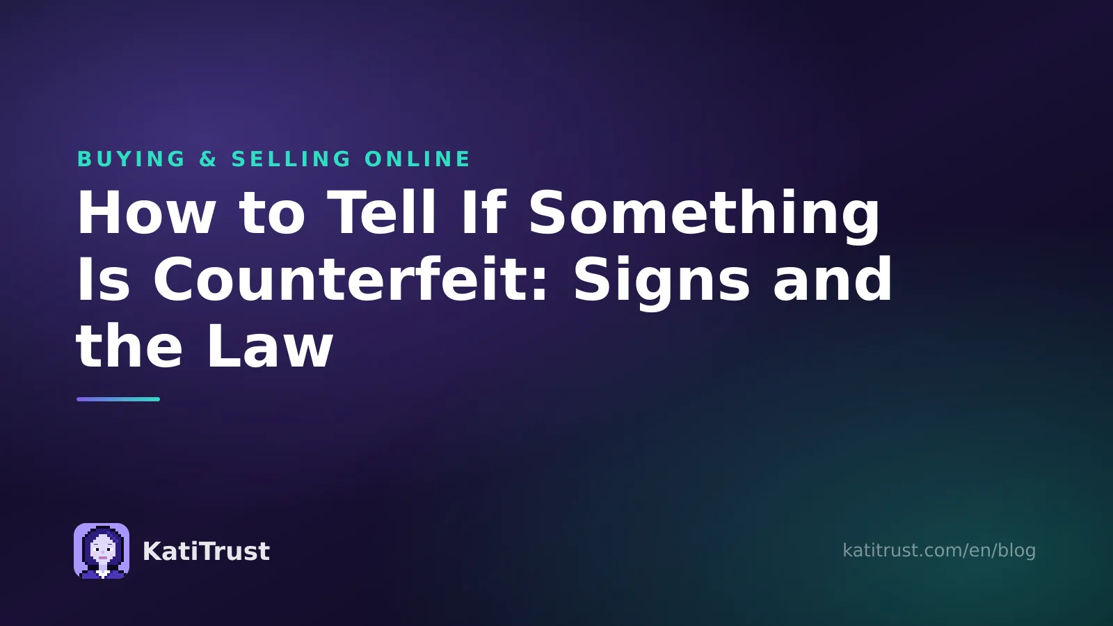 Cover image: how to tell if something is counterfeit, warning signs and the law