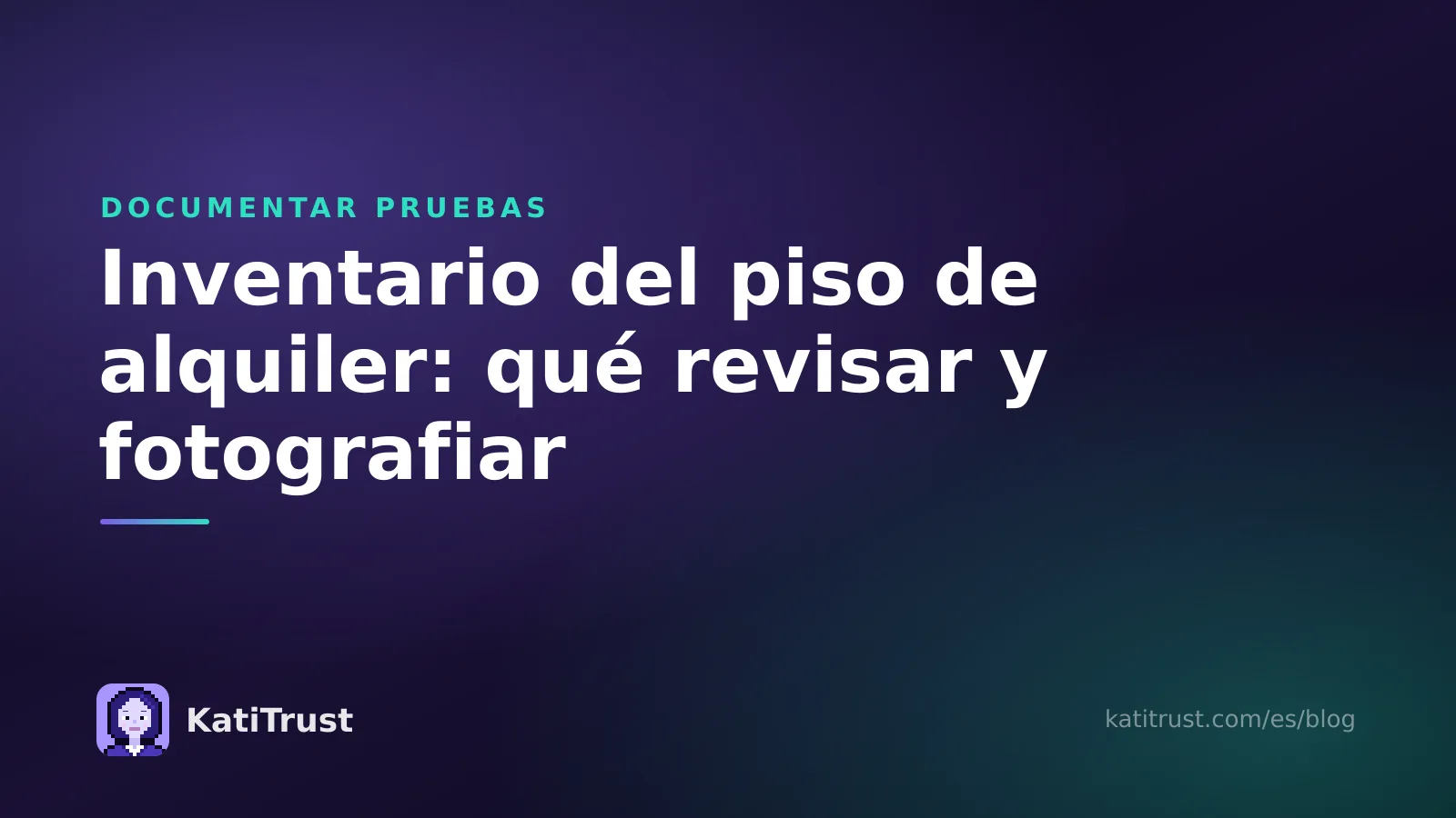 Portada: inventario del piso de alquiler, qué revisar y fotografiar al entrar