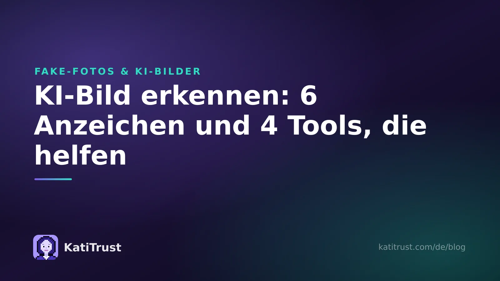 Titelbild: KI-Bild erkennen mit sechs Anzeichen und vier Tools, die helfen