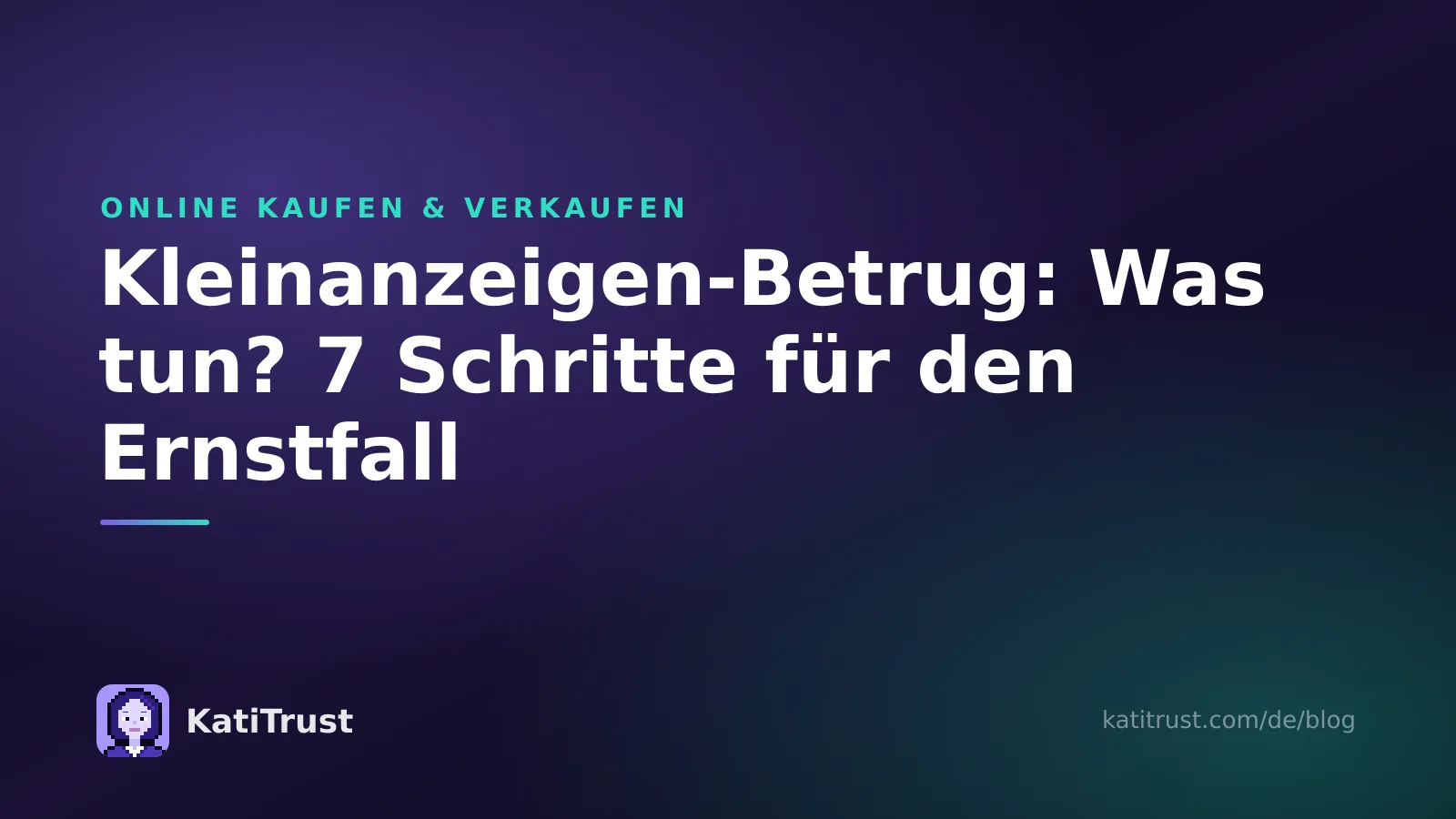 Titelbild: Kleinanzeigen-Betrug, was tun? Sieben Schritte für den Ernstfall