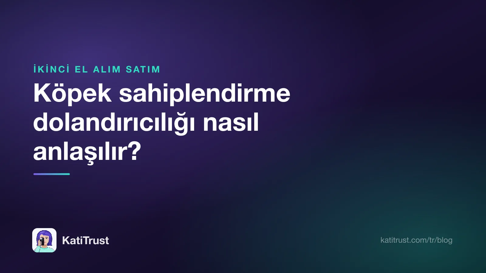 Kapak görseli: köpek sahiplendirme dolandırıcılığı nasıl anlaşılır