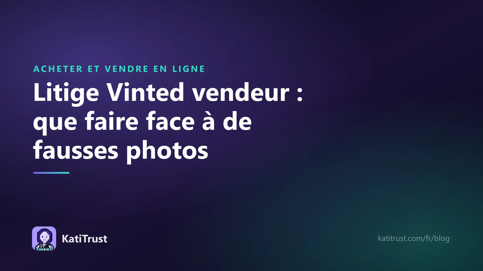 Image de couverture : litige Vinted vendeur, que faire face à de fausses photos de dégâts