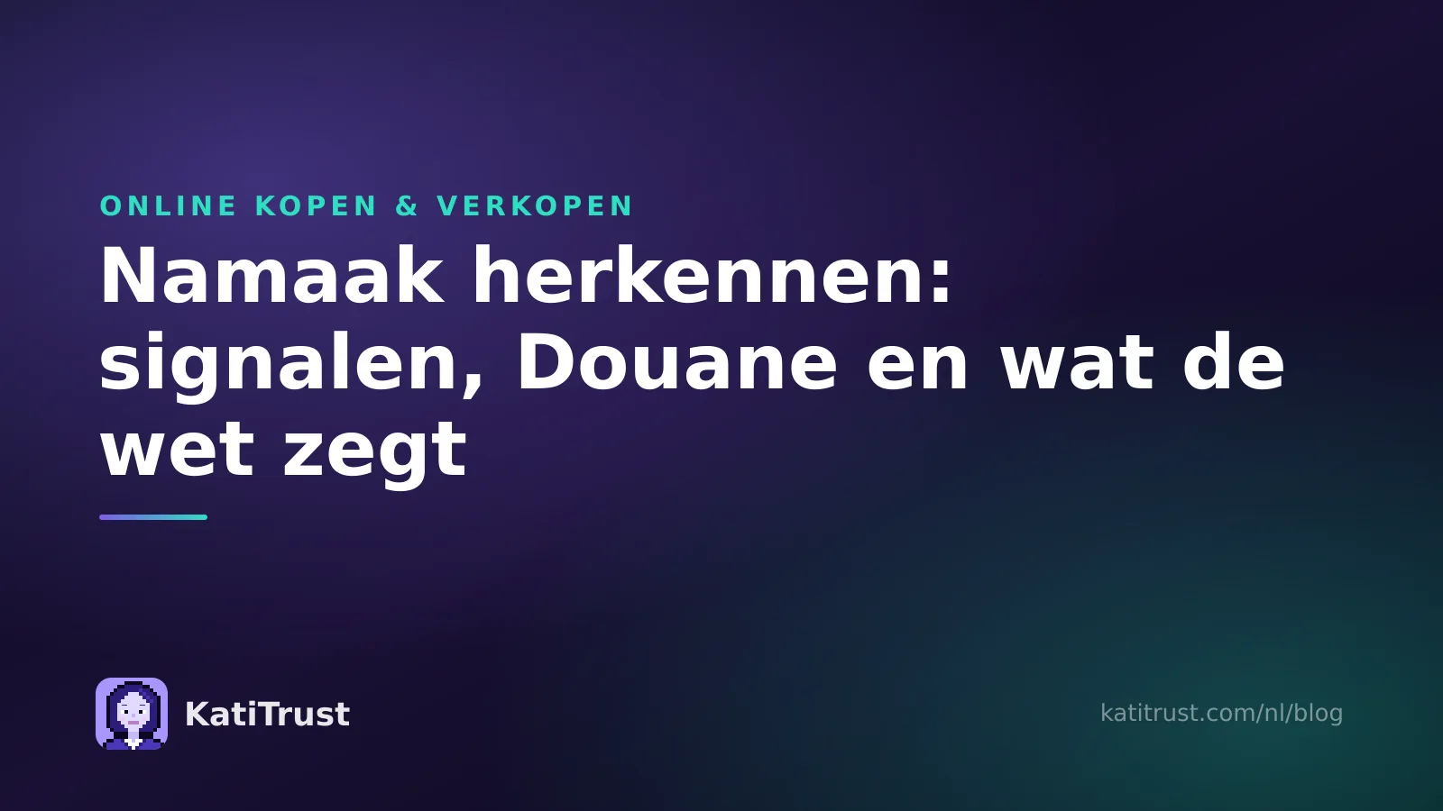 Omslagafbeelding: namaak herkennen, de signalen, de Douane en wat de wet zegt