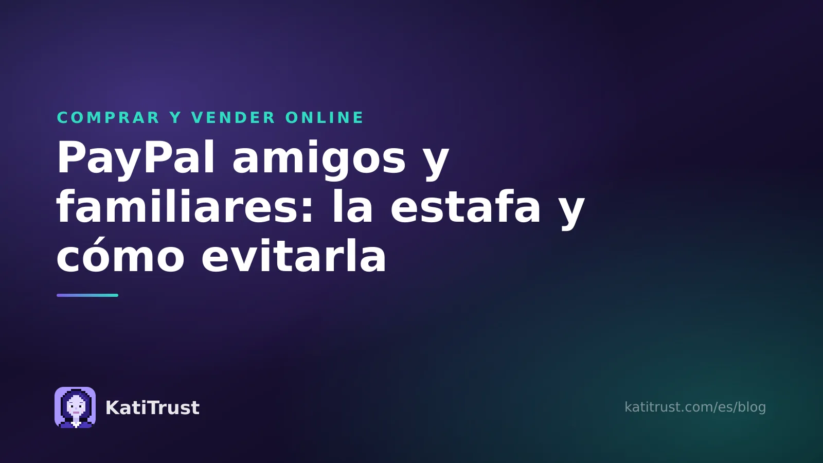 Imagen de portada: la estafa de PayPal amigos y familiares y cuándo es seguro usar esa opción