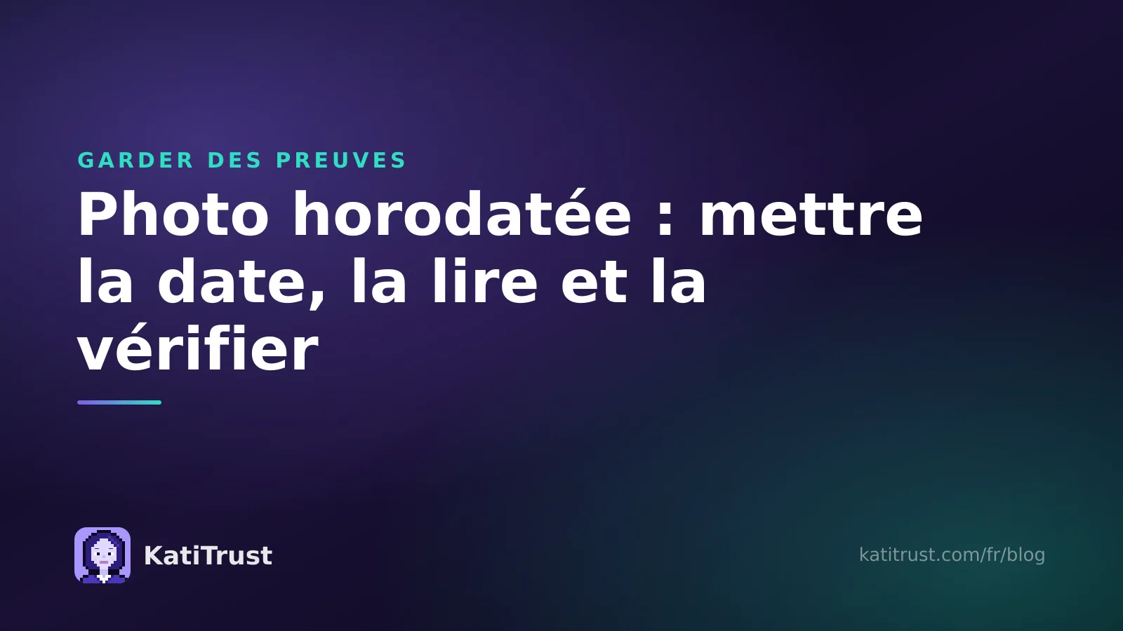 Image de couverture : photo horodatée, mettre la date, la lire et la vérifier