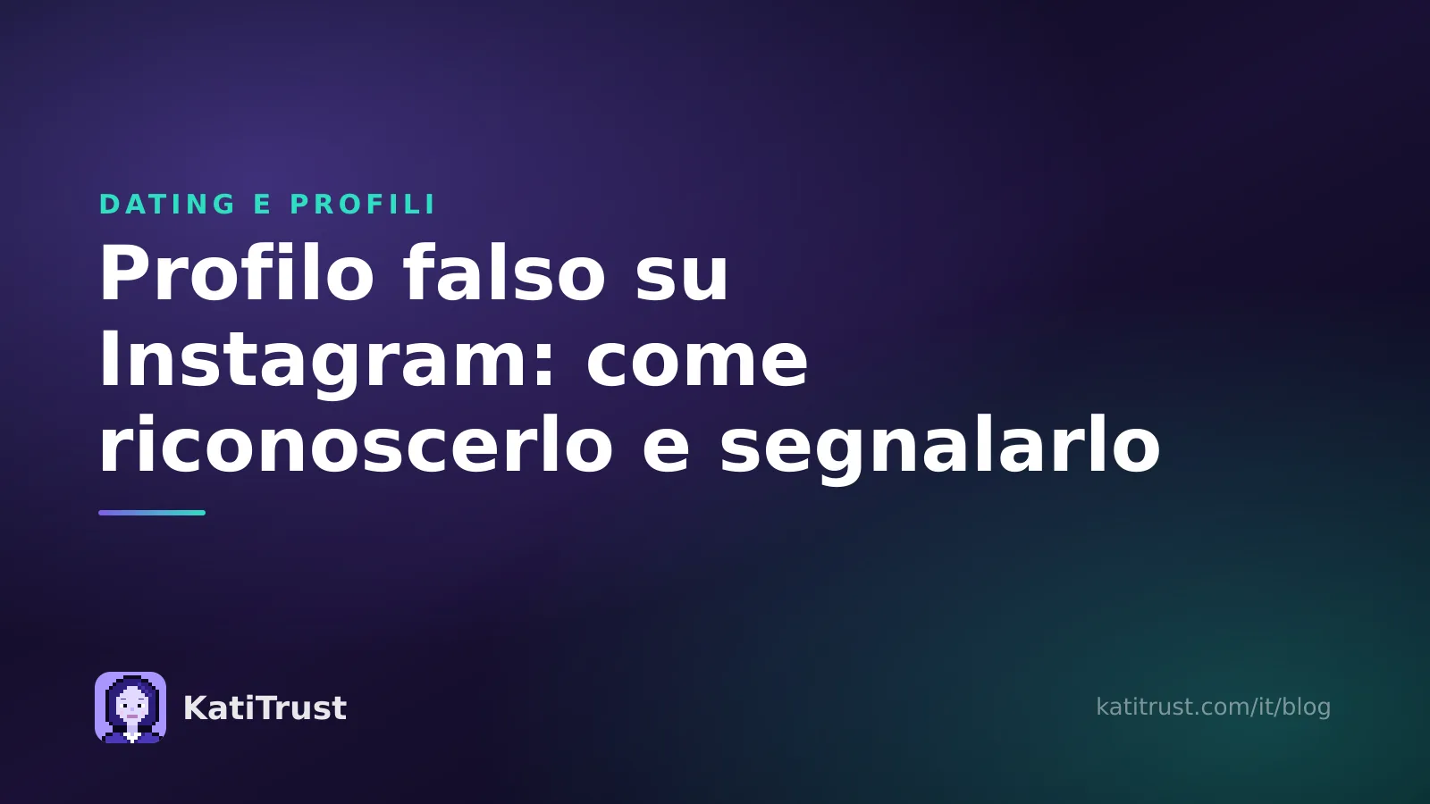 Immagine di copertina: come riconoscere e segnalare un profilo falso su Instagram