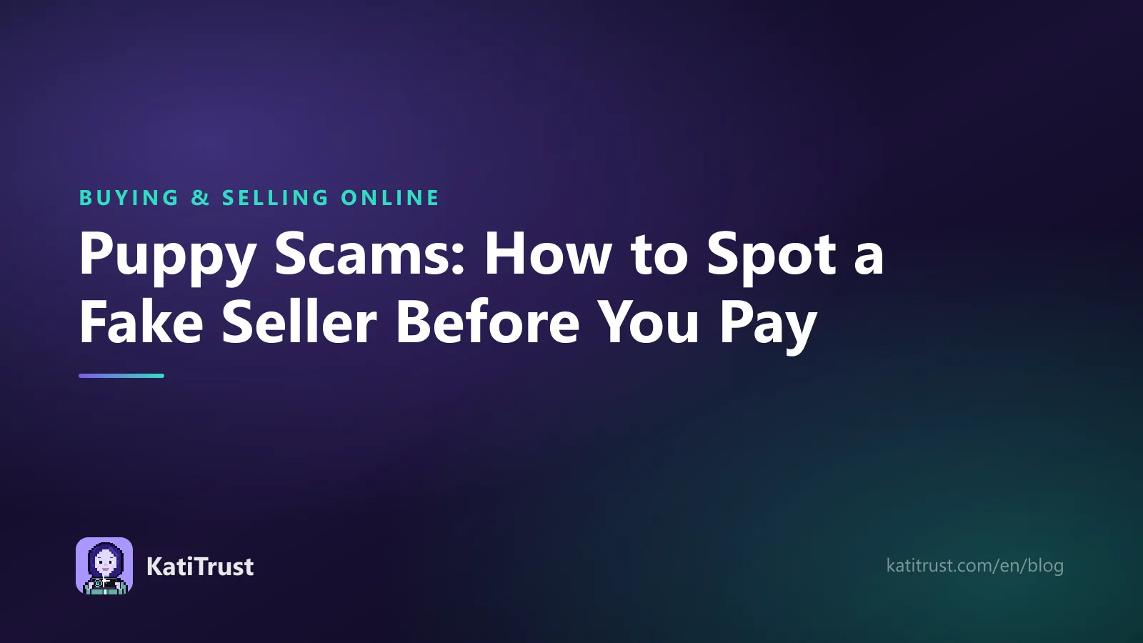 Cover image: puppy scams, how to spot a fake seller before you pay