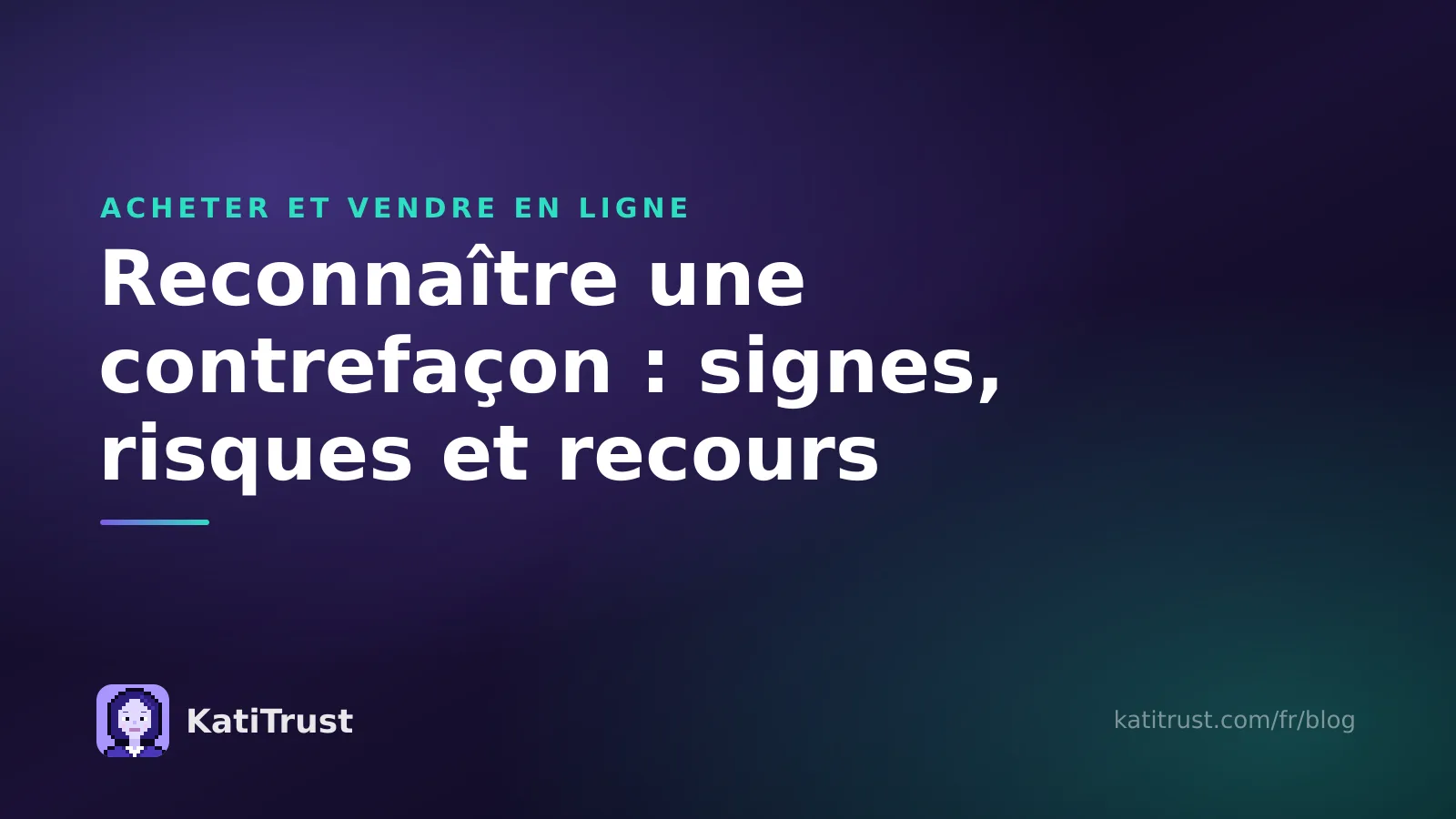 Image de couverture : reconnaître une contrefaçon, signes, risques et recours