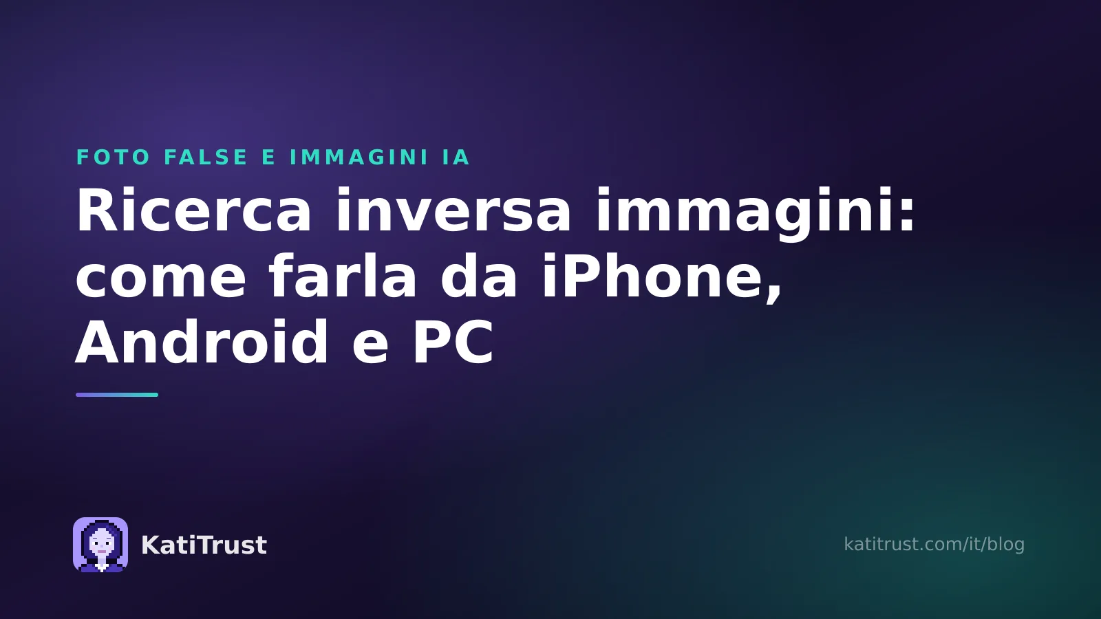 Copertina: ricerca inversa delle immagini da iPhone, Android e PC