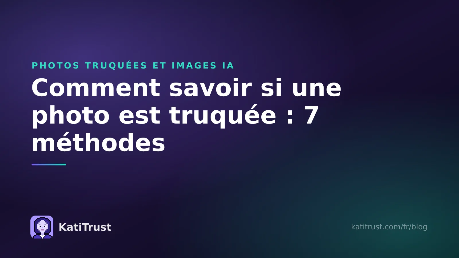 Image de couverture : comment savoir si une photo est truquée grâce à sept méthodes