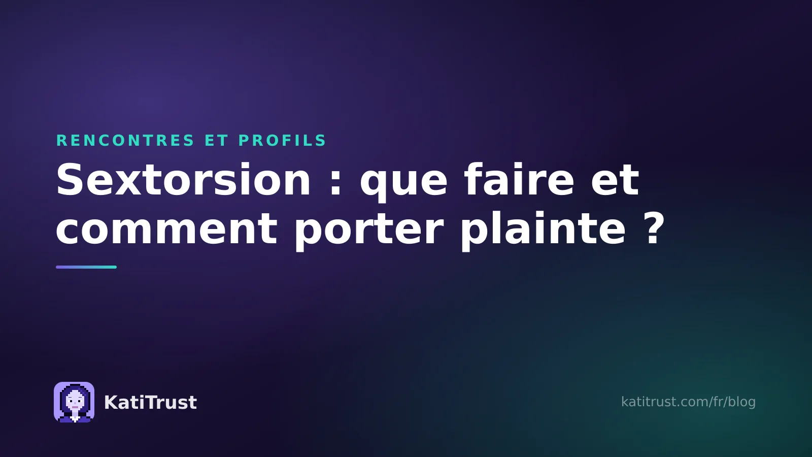 Image de couverture : sextorsion, que faire et comment porter plainte
