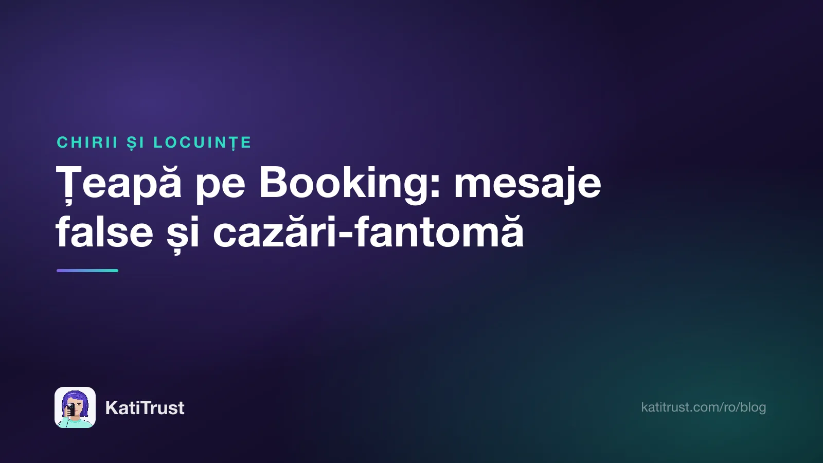 Grafică de titlu: țeapă pe Booking, mesaje false și cazări-fantomă