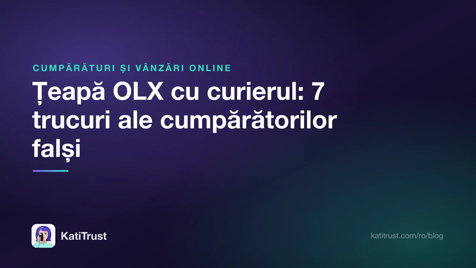 Grafică de titlu: țeapă OLX cu curierul, șapte trucuri ale cumpărătorilor falși