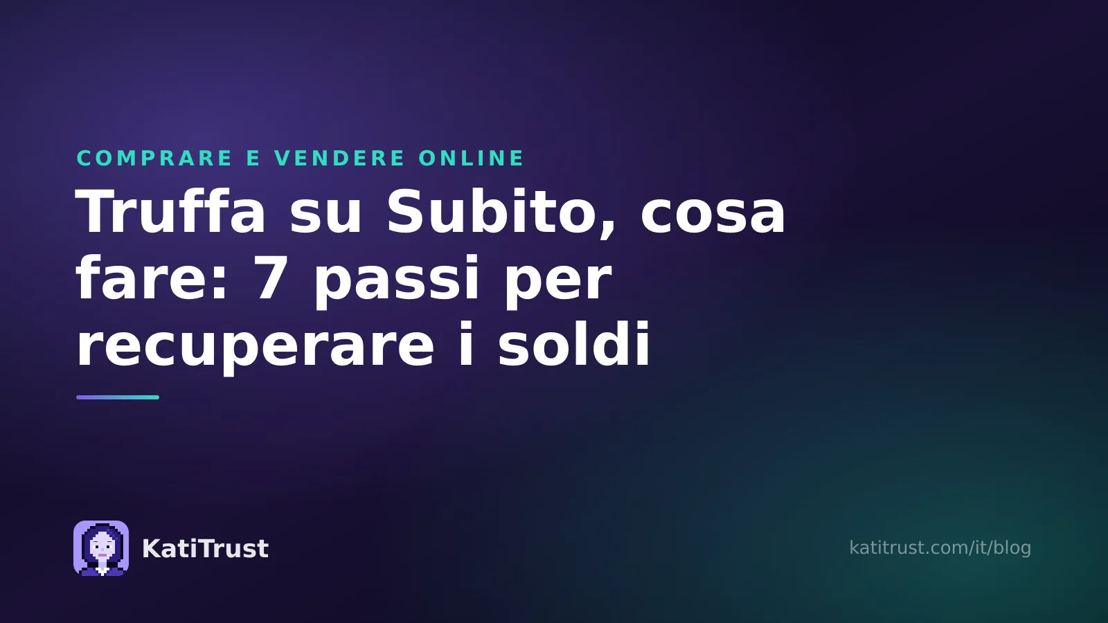 Copertina: truffa su Subito, cosa fare subito per bloccare i pagamenti e recuperare i soldi