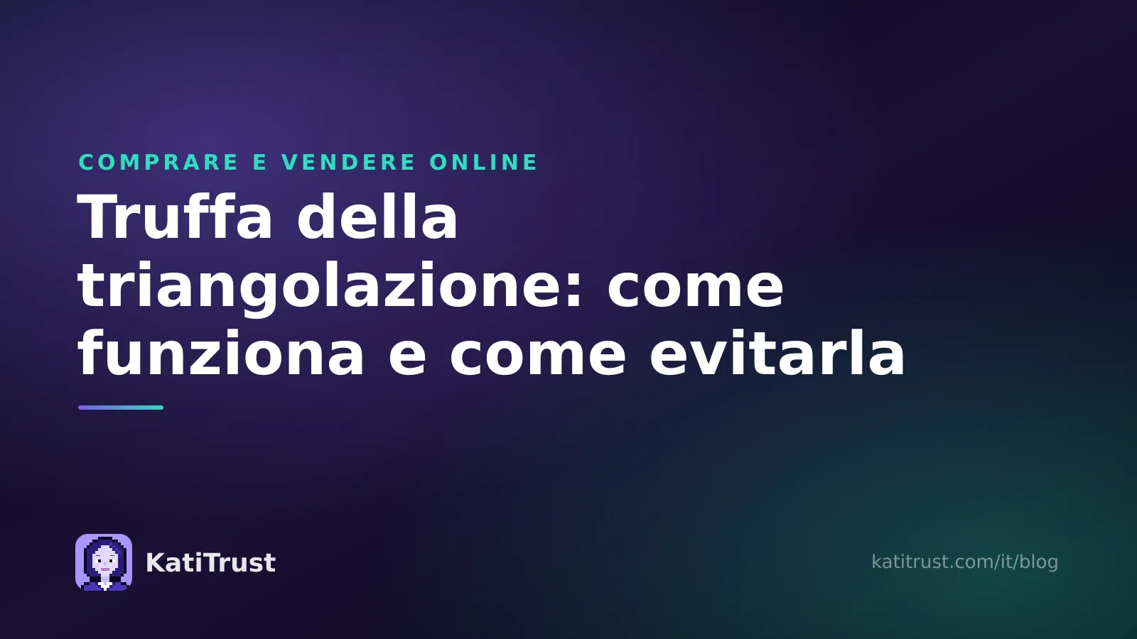 Copertina: truffa della triangolazione, come funziona e come evitarla