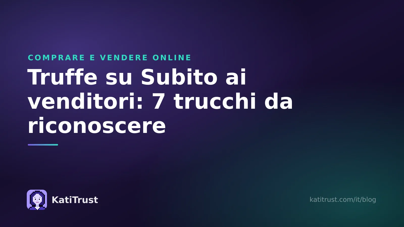 Copertina: truffe su Subito ai venditori, i 7 trucchi dei finti acquirenti da riconoscere