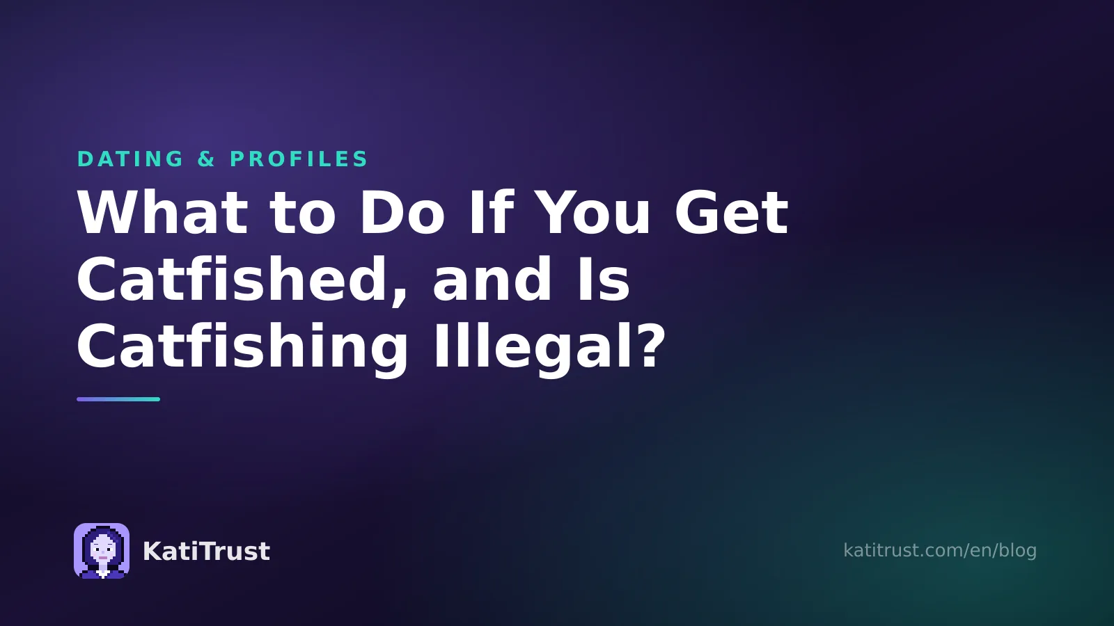 Cover image: what to do if you get catfished, and whether catfishing is illegal in the US